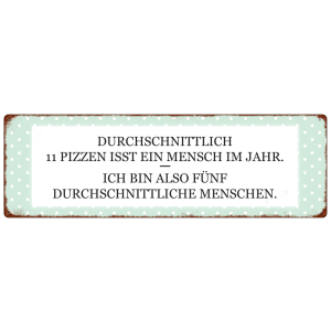 METALLSCHILD T&uuml;rschild DURCHSCHNITTLICH 11 PIZZEN...
