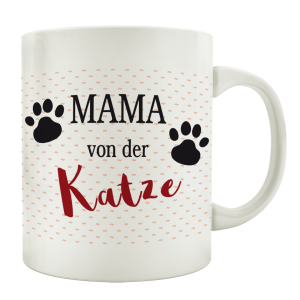 TASSE Kaffeebecher MAMA VON DER KATZE Tierisch Frau...