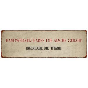 METALLSCHILD Türschild HANDWERKER HABEN DIE ARCHE...