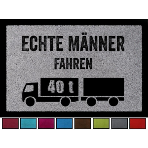 FUSSMATTE Türvorleger ECHTE MÄNNER FAHREN 40 T...