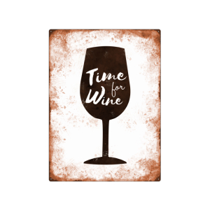 WANDSCHILD Metallschild TIME FOR WINE Wein Alkohol...