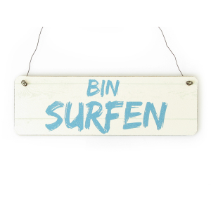Shabby Vintage Schild T&uuml;rschild BIN SURFEN Holzschild Surfer Dekoration Geschenk
