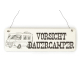 Shabby Vintage Schild T&uuml;rschild VORSICHT DAUERCAMPER Holzschild Geschenk Camping