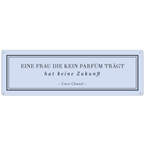 METALLSCHILD Blechschild EINE FRAU DIE KEIN PARF&Uuml;M...
