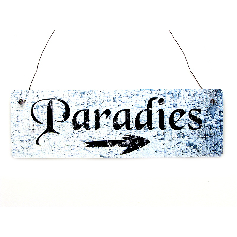 Shabby Vintage Schild Türschild PARADIES Wegweiser Garten Terrasse Pool Wellness