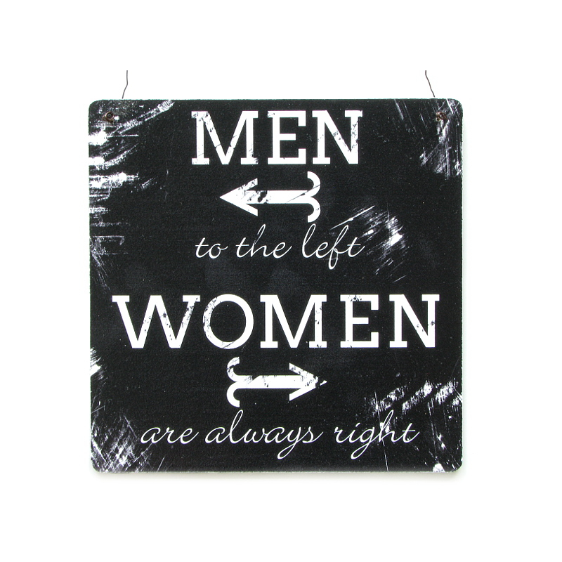 XL Shabby Vintage Schild Dekoschild MEN TO THE LEFT WOMEN ARE ALWAYS RIGHT T&uuml;rschild Toilette WC Bad