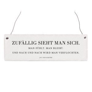 Holzschild Shabby ZUF&Auml;LLIG SIEHT MAN SICH Liebe...