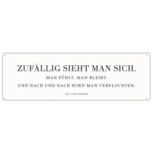 METALLSCHILD Blechschild ZUF&Auml;LLIG SIEHT MAN SICH...