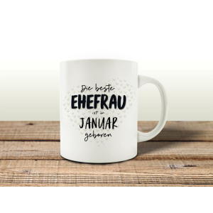TASSE Kaffeebecher DIE BESTE EHEFRAU Monat...