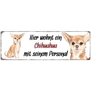 Interluxe Metallschild - Hier wohnt ein Chihuahua -...