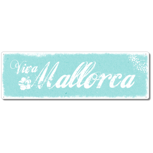 Interluxe Metallschild - Viva Mallorca - dekoratives...