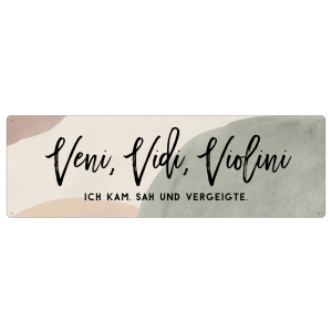 Interluxe Metallschild - Veni Vidi Violini - Schild mit...