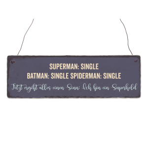 Interluxe Holzschild - Superman: Single Batman: Single...