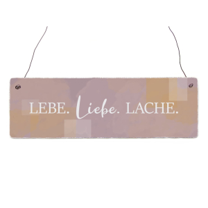 Interluxe Holzschild - Lebe. Liebe. Lache - sch&ouml;nes...