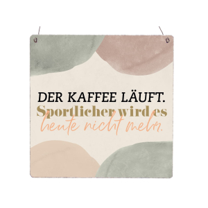 Interluxe Holzschild XL - Der Kaffee l&auml;uft....