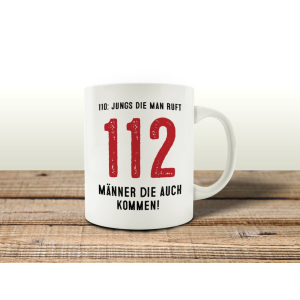 TASSE Kaffeebecher - 112 Jungs die man ruft - Geschenk...