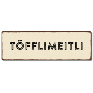 Interluxe Metallschild - T&ouml;fflimeitli - Schild...