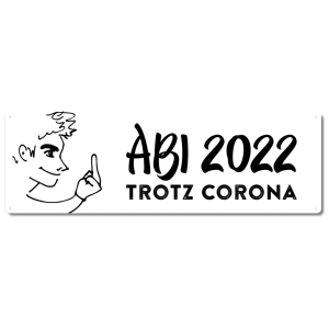 Interluxe Metallschild - Abi 2022 Trotz Corona Junge -...