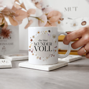 Tasse Kaffeebecher - Du bist wundervoll - Geschenk für Familie und Freunde