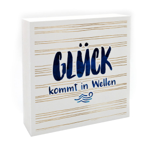 Interluxe Holzblock - Glück kommt in Wellen -...