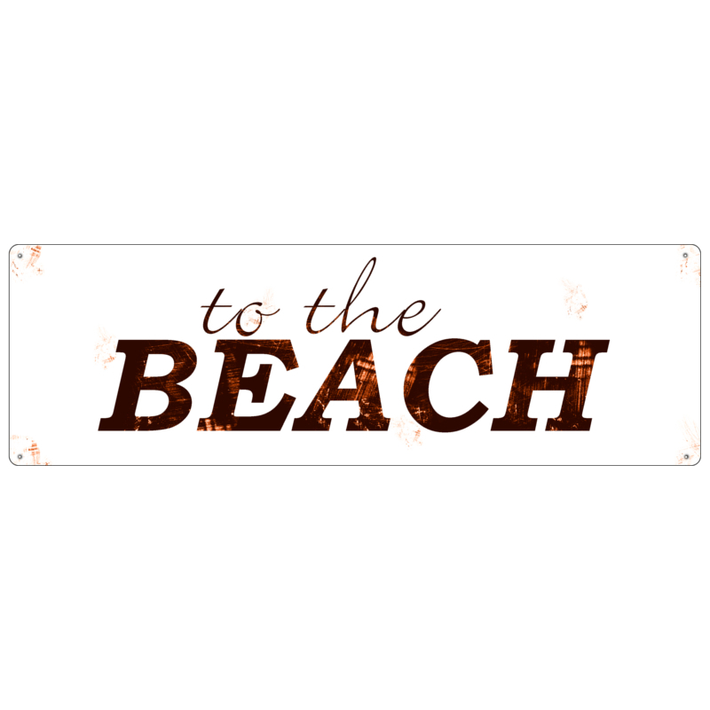 METALLSCHILD Shabby Blechschild TO THE BEACH * Rost * Strand See Meer Dekoschild