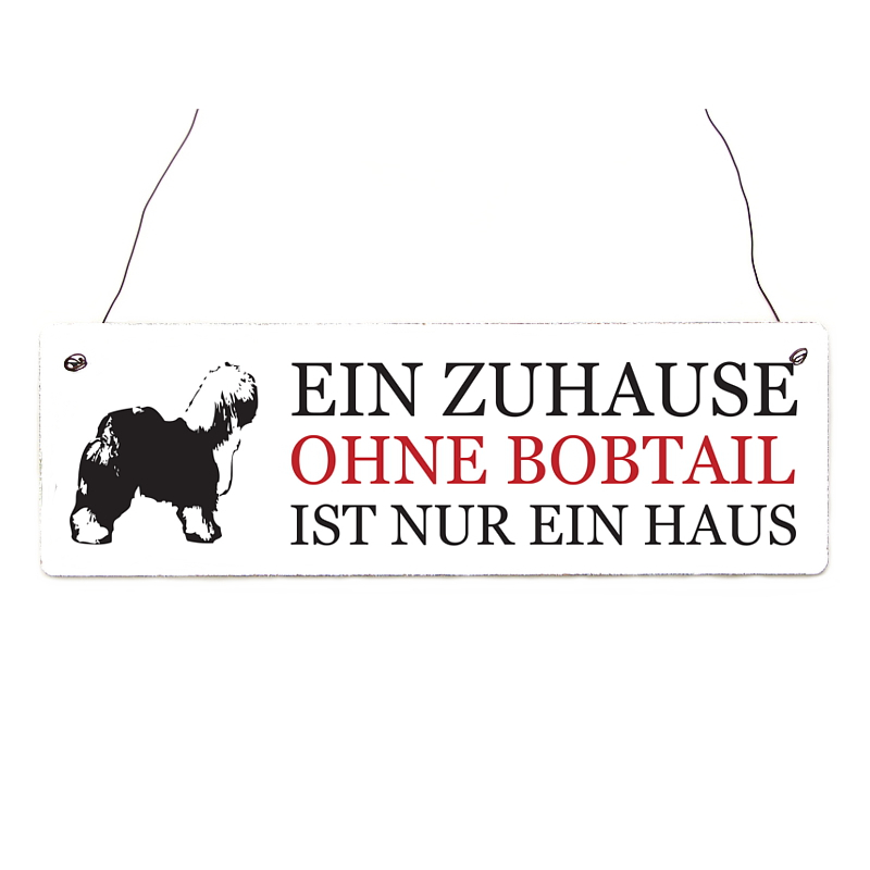 Shabby Vintage Schild T&uuml;rschild EIN ZUHAUSE OHNE BOBTAIL Hundeschild Geschenk