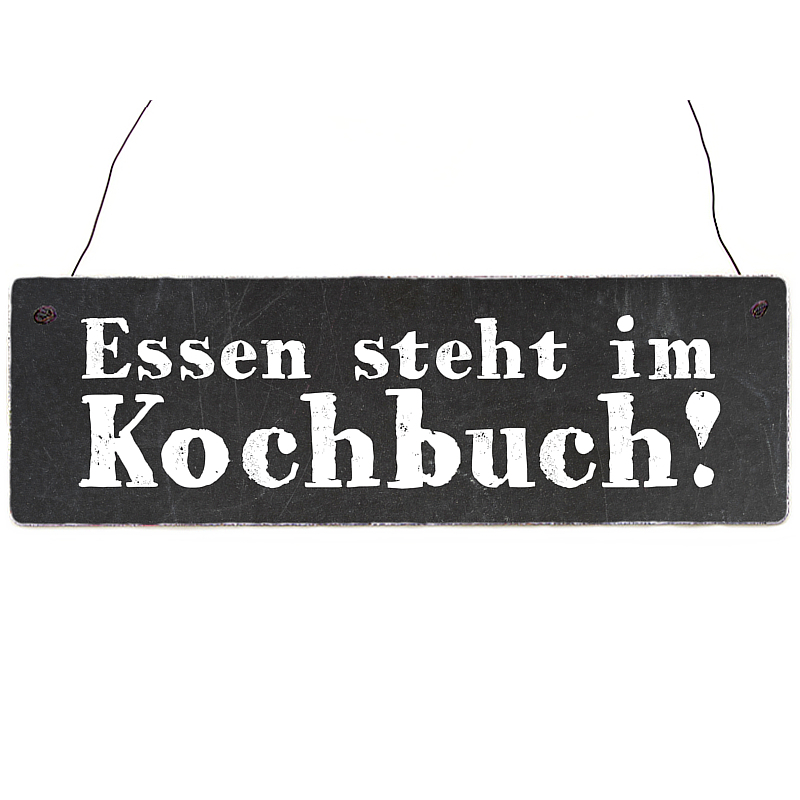 WENDESCHILD Holzschild ESSEN STEHT IM K&Uuml;HLSCHRANK / IM KOCHBUCH Dekoschild K&uuml;che