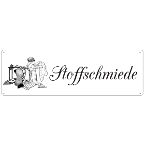 METALLSCHILD Shabby Vintage Blechschild STOFFSCHMIEDE Handarbeit Atelier N&auml;hen