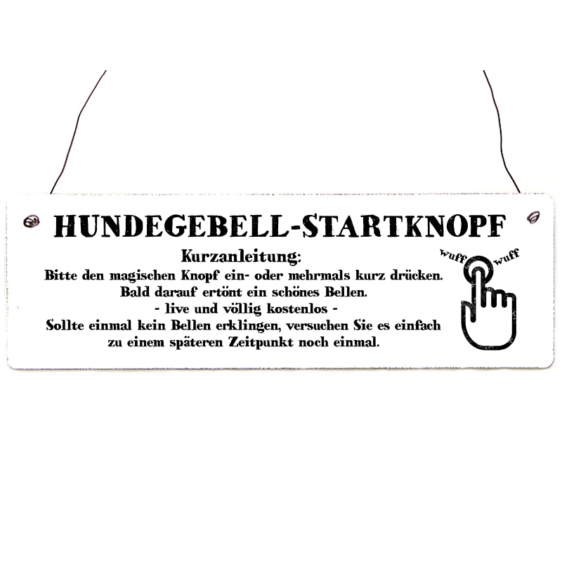 HOLZSCHILD T&uuml;rschild HUNDEGEBELL-STARTKNOPF *WEISS* Klingelschild Hund Geschenk