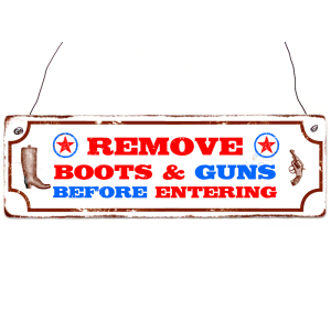 Shabby Vintage Holzschild REMOVE BOOTS &amp; GUNS Eingang...