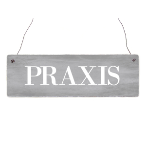 Holzschild Shabby Vintage PRAXIS [GRAU] T&uuml;rschild Arzt Zahnarzt Eingang Praxis