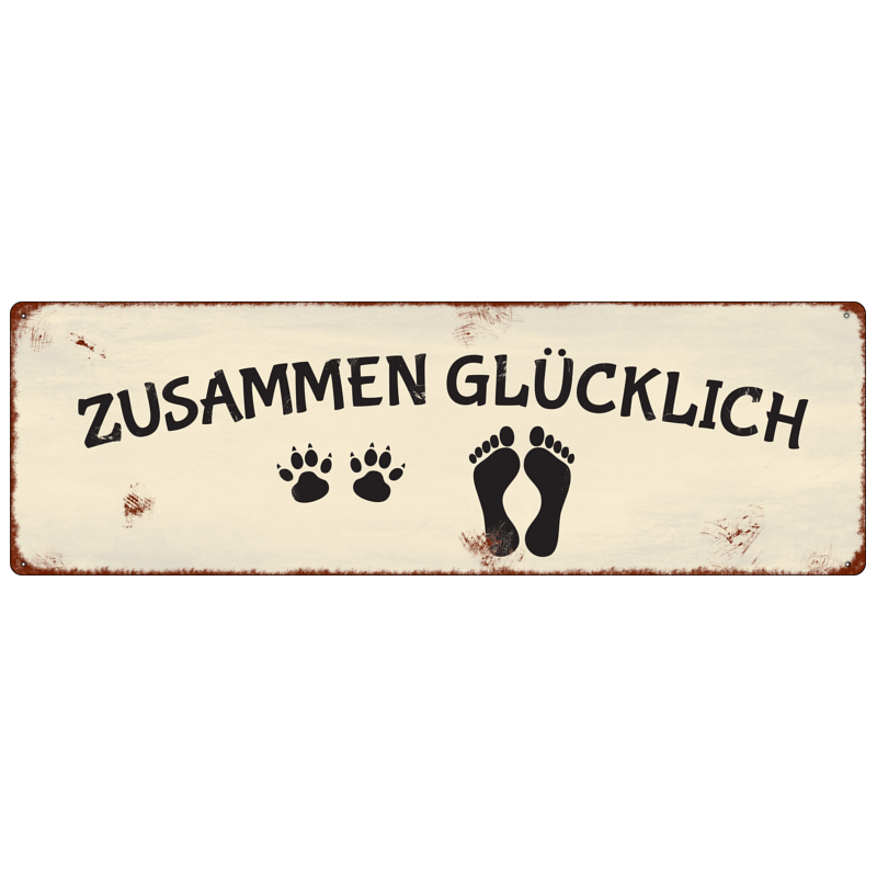 INTERLUXE METALLSCHILD Blechschild ZUSAMMEN GL&Uuml;CKLICH Tierisch Geschenk Hund
