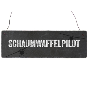INTERLUXE Holzschild SCHAUMWAFFELPILOT Modellbau Modellflieger RC-Pilot