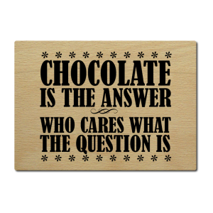 LUXECARDS POSTKARTE aus Holz CHOCOLATE IS THE ANSWER...