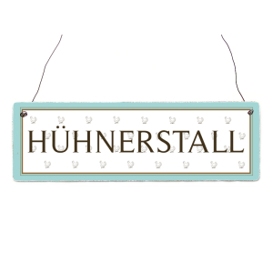 INTERLUXE Holzschild H&Uuml;HNERSTALL Frauen Bauernhof...