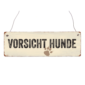INTERLUXE Holzschild VORSICHT *HUNDE* Haustier Warnschild...