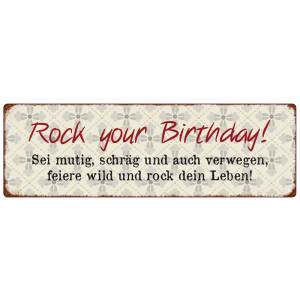 METALLSCHILD Blech ROCK YOUR BIRTHDAY Geburtstag Geschenk...